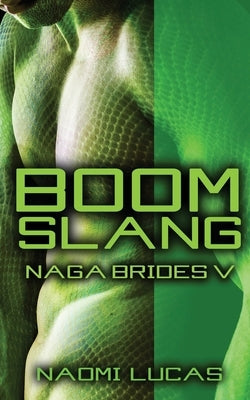 Boomslang by Lucas, Naomi