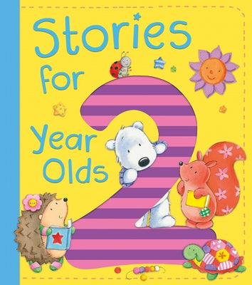 Stories for 2 Year Olds by Lipniacka, Ewa