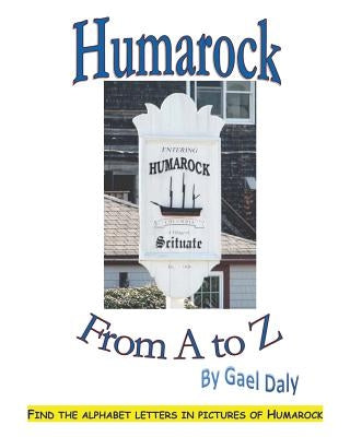 Humarock from A to Z by Daly, Gael