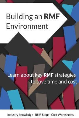 Building an RMF Environment by Lush, Jeffrey