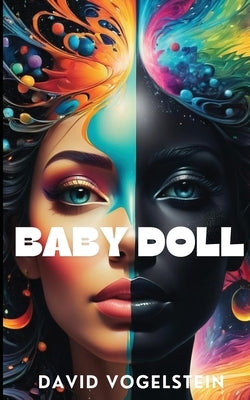 Baby Doll by Vogelstein, David