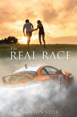 The Real Race by Steel, Cotton