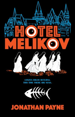 Hotel Melikov: Volume 2 by Payne, Jonathan