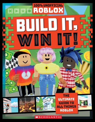 Build It, Win It!: An Afk Book (Roblox) by Dynamo