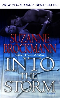 Into the Storm by Brockmann, Suzanne