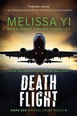 Death Flight by Yi, Melissa