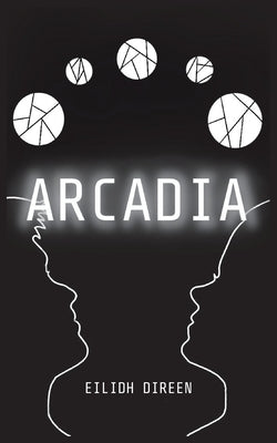 Arcadia by Direen, Eilidh