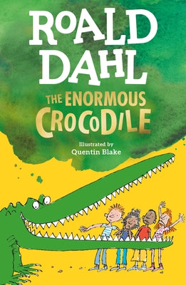 The Enormous Crocodile by Dahl, Roald