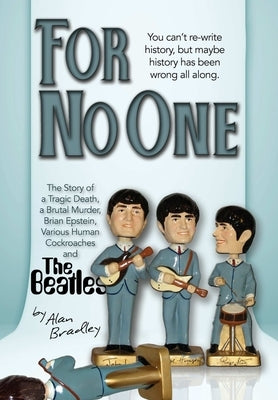 For No One by Bradley, Alan