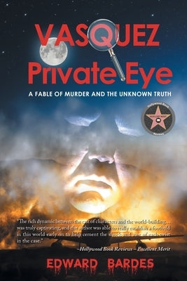 Vasquez Private Eye by Bardes, Edward