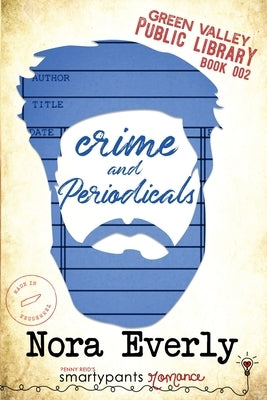 Crime and Periodicals by Romance, Smartypants