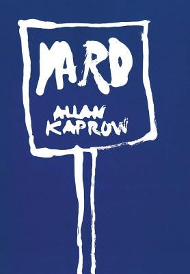 Allan Kaprow: Yard by Kaprow, Allan