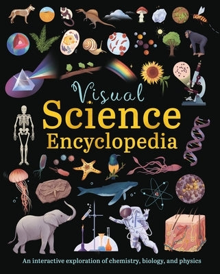 Visual Science Encyclopedia by Claybourne, Anna