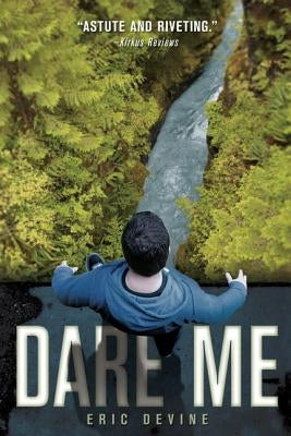 Dare Me by Devine, Eric