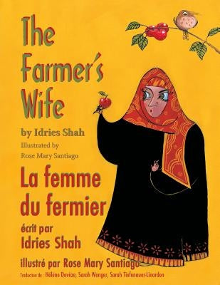 The Farmer's Wife -- La femme du fermier: English-French Edition by Shah, Idries