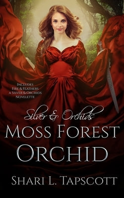 Moss Forest Orchid by Tapscott, Shari L.