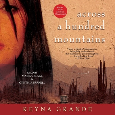 Across a Hundred Mountains by Grande, Reyna