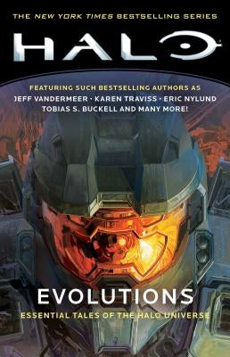 Halo: Evolutions: Essential Tales of the Halo Universevolume 7 by Various