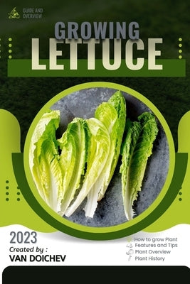 Lettuce: Guide and overview by Doichev, Van