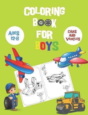 Coloring books for boys ages 8-12 cars: Coloring Books For Boys, Modern cars, planes, bikes, Car Coloring Book For Boys, Coloring books for kids ages by Coloring Book, Mahdi