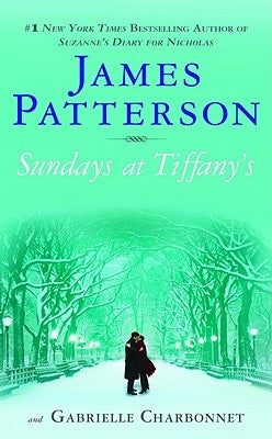 Sundays at Tiffany's by Patterson, James