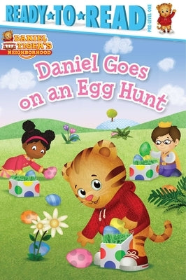 Daniel Goes on an Egg Hunt: Ready-To-Read Pre-Level 1 by Testa, Maggie