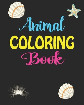 Animal Coloring Book: Easy Birds and animal coloring books for Kids adults - Christmas Holiday Gift by Semm, Miggs