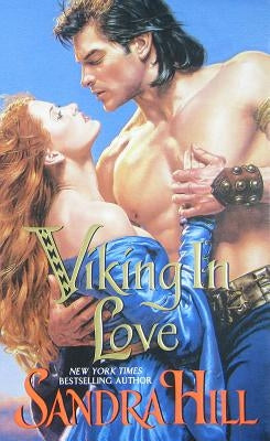 Viking in Love by Hill, Sandra