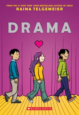 Drama: A Graphic Novel by Telgemeier, Raina