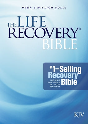 Life Recovery Bible-KJV by Arterburn, Stephen