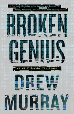 Broken Genius: Volume 1 by Murray, Drew