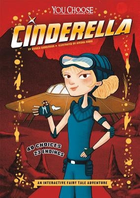 Cinderella: An Interactive Fairy Tale Adventure by Gunderson, Jessica