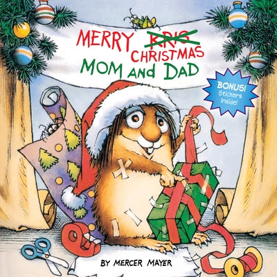 Merry Christmas, Mom and Dad (Little Critter) by Mayer, Mercer