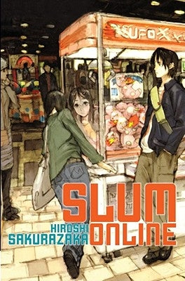 Slum Online by Sakurazaka, Hiroshi