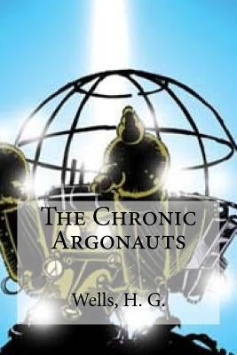 The Chronic Argonauts by Edibooks