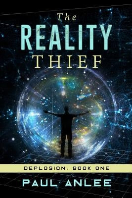 The Reality Thief by Anlee, Paul