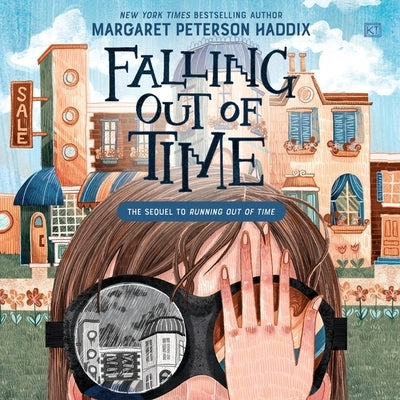 Falling Out of Time by Haddix, Margaret Peterson