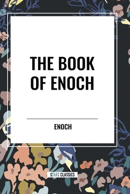 The Book of Enoch by Enoch