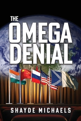 The Omega Denial by Michaels, Shayde