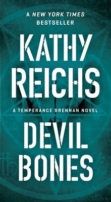 Devil Bones by Reichs, Kathy