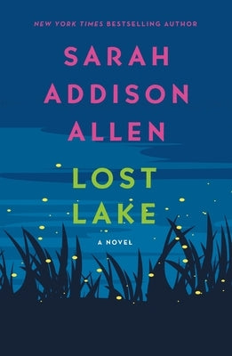 Lost Lake by Allen, Sarah Addison