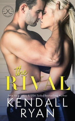 The Rival by Ryan, Kendall