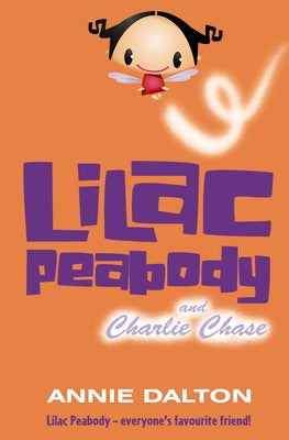 Lilac Peabody and Charlie Chase by Dalton, Annie