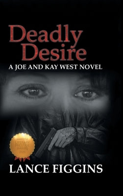 Deadly desire by Figgins, Lance