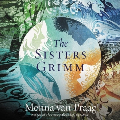 The Sisters Grimm by Van Praag, Menna