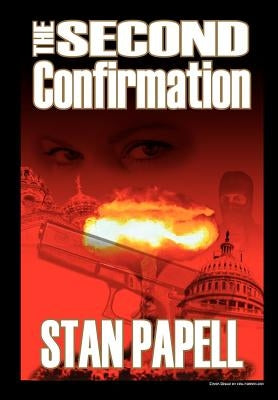 The Second Confirmation by Papell, Stan