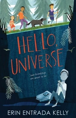 Hello, Universe by Kelly, Erin Entrada