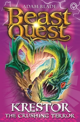 Beast Quest: 39: Krestor the Crushing Terror by Blade, Adam