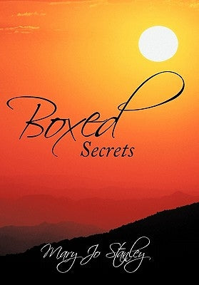 Boxed Secrets by Stanley, Mary Jo