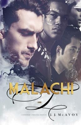 Malachi and I by McAvoy, J. J.